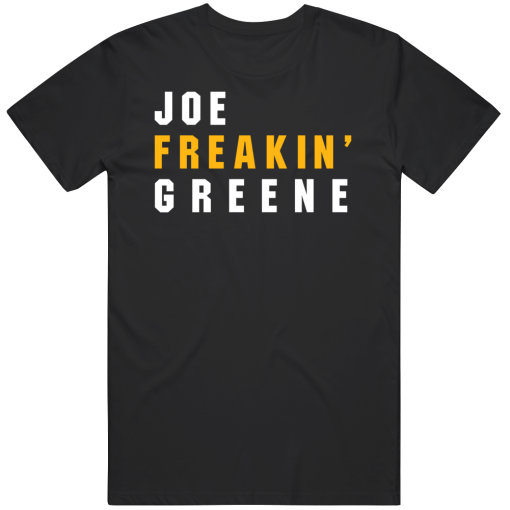 Joe Greene Freakin Pittsburgh Football Fan T Shirt