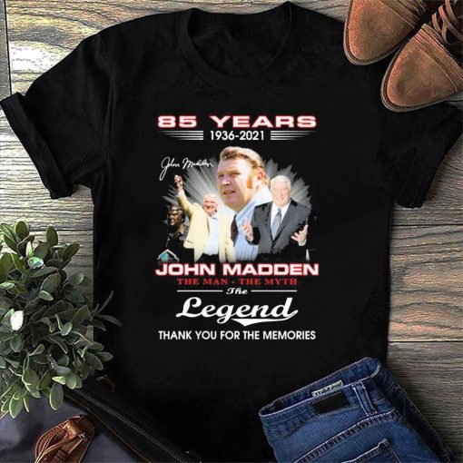 John Madden Raiders Legend Tribute Thank You For The Memories Shirt