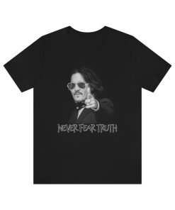 Johnny Depp Never Fear Truth Justice For Shirt