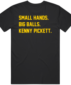 Kenny Pickett Small Hands Big Balls Pittsburgh Football Fan T Shirt