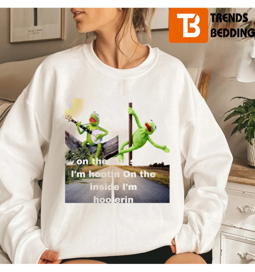 Kermit Hootin And Hollerin On The Outside Funny Sweatshirt