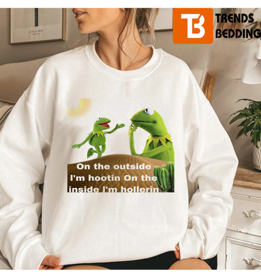 Kermit Hootin And Hollerin On The Outside Sweatshirt