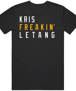 Kris Letang Freakin Pittsburgh Hockey Fan T Shirt