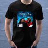 Lady Ruby And Shaye Funny Graphic Tee Shirt