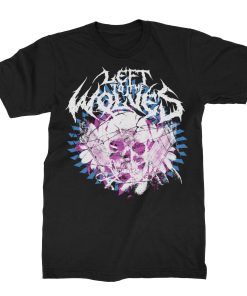 Left To The Wolves Funeral Flowers T-Shirt