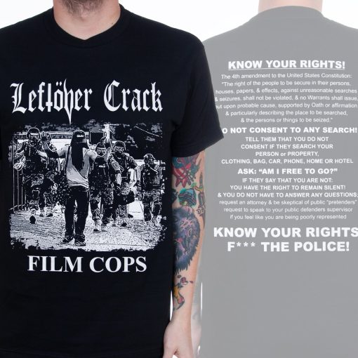 Leftover Crack Film Cops T-Shirt