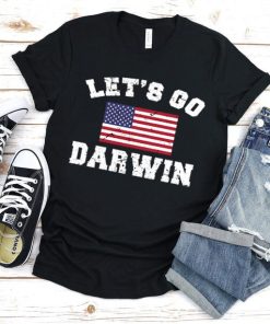 Let’s Go Darwin Gift T-Shirt Let’s Go Darwin Gift T-Shirt