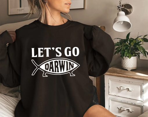 Let’s Go Darwin Shirt For Men Women