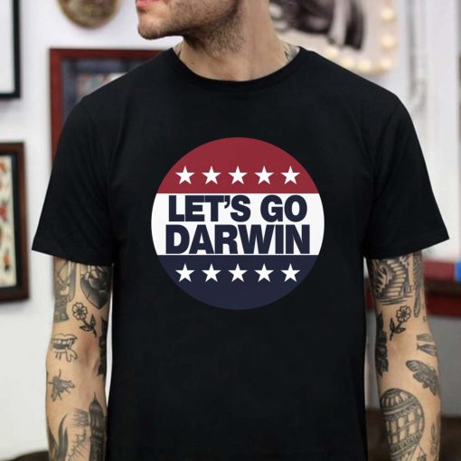 Let’s Go Darwin Shirt Pro Biden