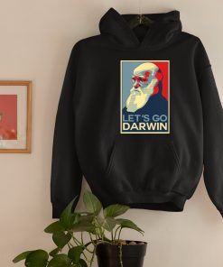 Let’s Go Darwin T-Shirt For Charles Lovers