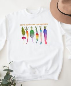 Let’s Root For Each Other Shirt LGBTQ Plant Shirts