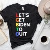 Let Get Biden To Quit Funny FJB Proud Member Of LGBTFJB Community Shirt