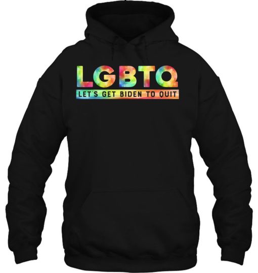 Let’s Get Biden To Quit I Support Lgbtq Hoodie Shirt