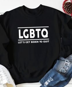 Let’s Get Biden To Quit LGBTQ Funny Shirt Let’s Get Biden To Quit LGBTQ Funny Shirt