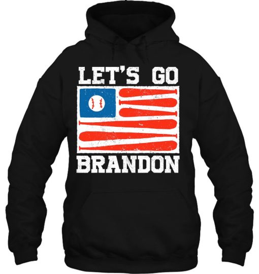 Let’s Go Brandon Baseball Bat Us Flag Funny Hoodie Gift Idea