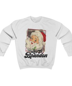 Let’s Go Brandon Chant Christmas Santa Claus USA Freedom Republican Shirt