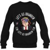 Let’s Go Brandon Donald Trump Lovers Sweatshirt For Men Women