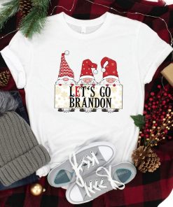 Lets Go Brandon FJB Gnomes Christmas Republican Shirt