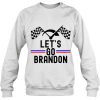 Let’s Go Brandon Flag Sunglasses Sweatshirt For Men Women