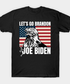 Lets Go Brandon Funny FJB T-Shirt
