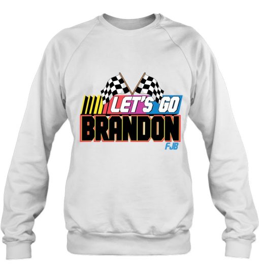 Let’s Go Brandon Funny Meme Chant Gift Sweatshirt