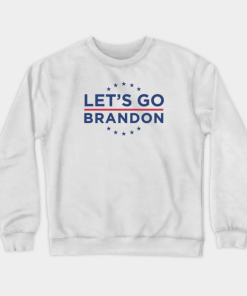 Lets Go Brandon Funny Sweatshirt