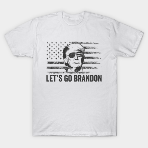 Let’s Go Brandon Funny Trump American Flag T-Shirt