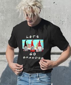 Lets Go Brandon Gnome Friends Christmas Unisex T-Shirt