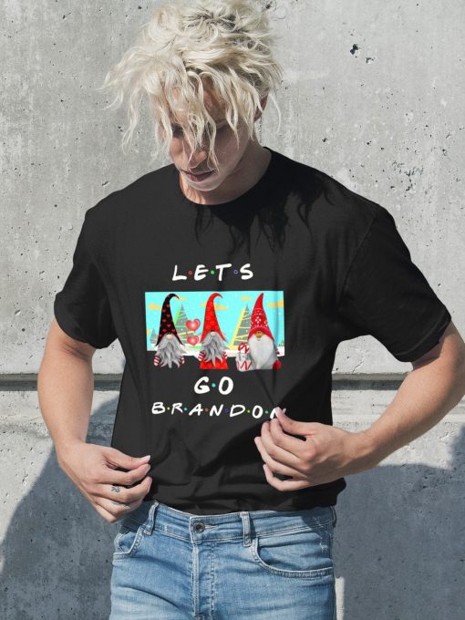 Lets Go Brandon Gnome Friends Christmas Unisex T-Shirt