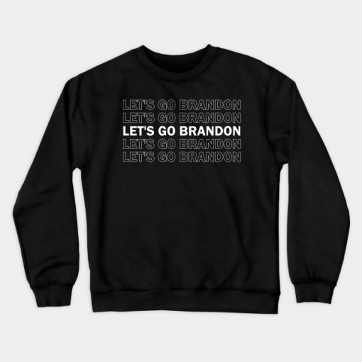 Let’s Go Brandon Impeach Biden Sweatshirt