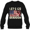 Lets Go Brandon Let’s American Flag Sweatshirt