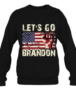 Lets Go Brandon Let’s American Flag Sweatshirt