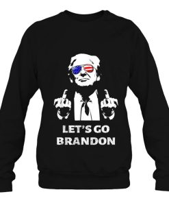 Let’s Go Brandon Trump Middle Finger Sweatshirt For Lovers