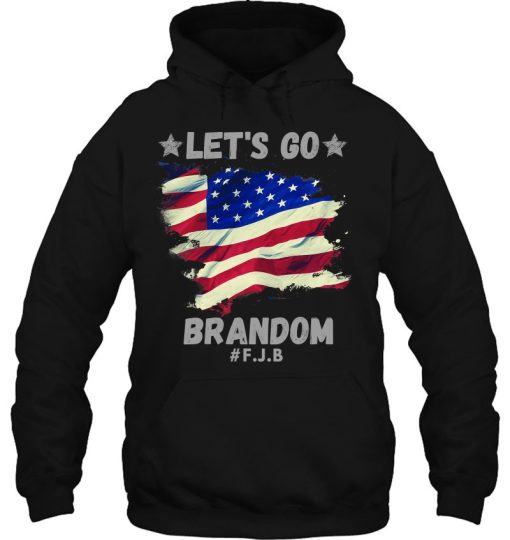 Let’s Go Brandon Usa Conservative Flag Hoodie Tee