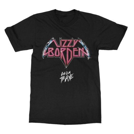 Lizzy Borden Give ‘Em the Axe T-Shirt