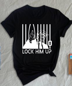 Lock Him Up T-Shirt Donald Trump Shirt
