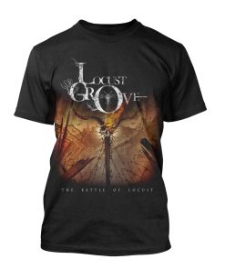 Locust Grove The Battle Of Locust T-Shirt