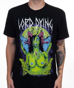 Lord Dying Suckling She-Beast T-Shirt