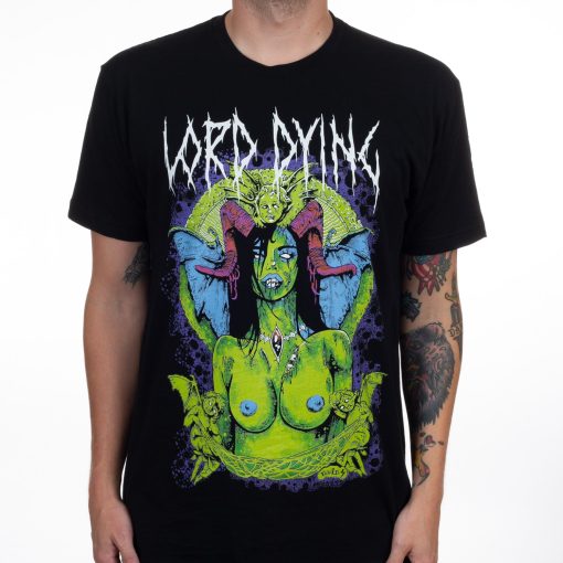 Lord Dying Suckling She-Beast T-Shirt