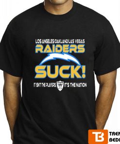 Los Angerless Oakland Las Vegas Raiders Suck T-Shirt