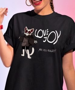 Lovejoy Are You Alright Sweatshirt Gift For Fan