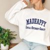 Madhappy Local Optimist Group Crewneck Sweatshirt