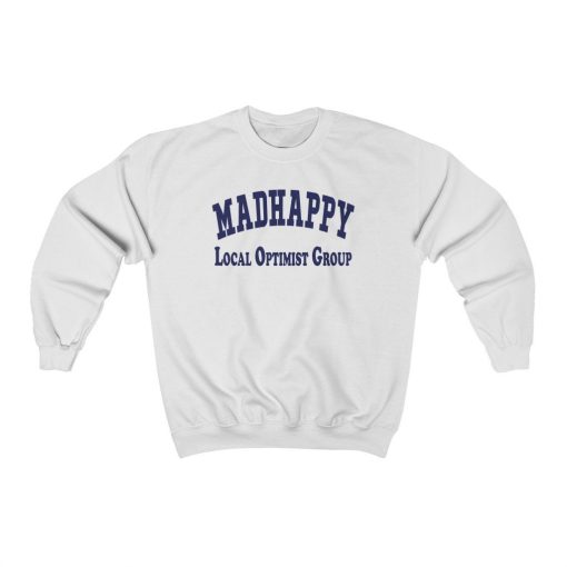 Madhappy Local Optimist Group Crewneck Sweatshirt