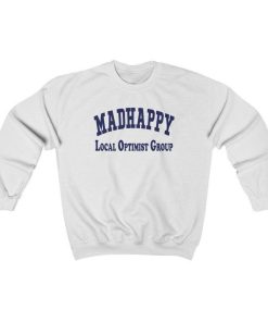 Madhappy Local Optimist Group Crewneck Sweatshirt Oversized