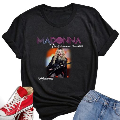 Madonna The Celebration Tour 2023 Shirt For Real Fans