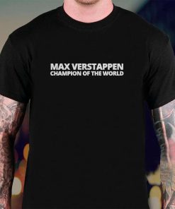 Max Verstappen Champion Of The World Formula 1 Redbull Racing T-Shirt Max Verstappen Champion Of The World Formula 1 Redbull Racing T-Shirt