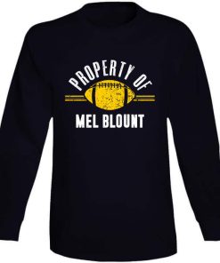 Mel Blount Property Of Pittsburgh Football Fan T Shirt 4