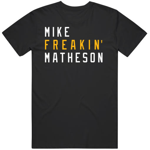 Mike Matheson Freakin Pittsburgh Hockey Fan T Shirt