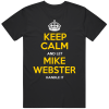 Mike Webster Keep Calm Pittsburgh Football Fan T Shirt