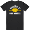 Mike Webster Property Of Pittsburgh Football Fan T Shirt